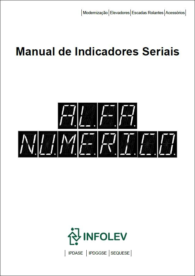 [Manual de indicadores seriais alfa numérico - IPDASE, IPDGGSE e Seta Sequese]