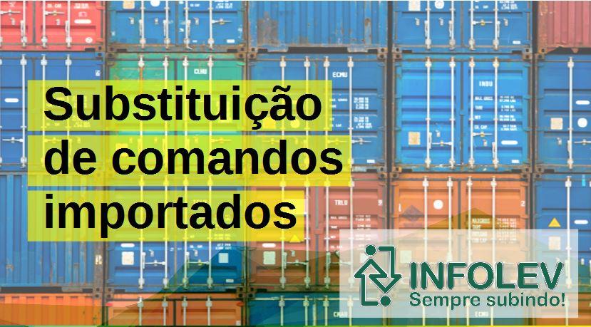 Infolev - Substituição dos comandos importados